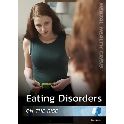Eating Disorders on the Rise - Hardcover
