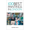 100 Best Paintings in London - Paperback