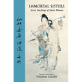 Immortal Sisters: Secret Teachings of Taoist Women Second Edition - Paperback