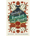 Romany Remedies And Recipes - Hardcover