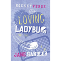Loving Ladybug, Part Two: A Why Choose Omegaverse Hockey Romance - Paperback
