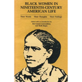 Black Women in Nineteenth-Century American Life: Their Words, Their Thoughts, Their Feelings - Paperback