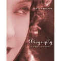 Biography: A Brief History - Paperback