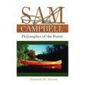 Sam Campbell: Philosopher of the Forest - Hardcover