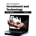 New Concepts in Investment and Technology: Volume I - Hardcover