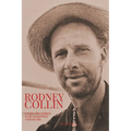 Rodney Collin: a man who wished to do something with his life - Paperback