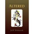 Altered - Hardcover