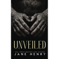 Unveiled: A Dark Arranged Marriage Mafia Romance - Paperback