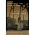 Western Echoes of the Harlem Renaissance: The Life and Writings of Anita Scott Coleman - Paperback
