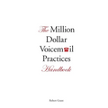 The Million Dollar Voicemail Practices Handbook - Paperback