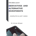 CFA Level 1: Derivatives and Alternative Investments - Paperback
