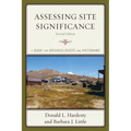 Assessing Site Significance: A Guide for Archaeologists and Historians - Paperback