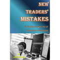 New Traders' Mistakes A Guide to get rid of Common Mistakes by Lalit Mohanty - Paperback