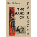 The Hand Of Fu-Manchu - Paperback