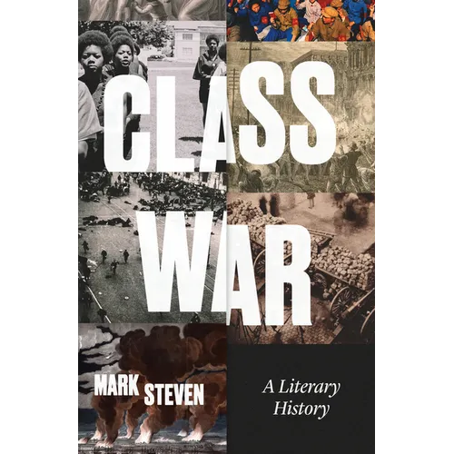 Class War: A Literary History - Paperback
