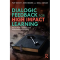 Dialogic Feedback for High Impact Learning: Key to Pcp-Coaching and Assessment-As-Learning - Paperback