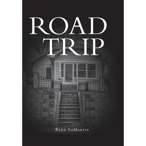 Road Trip - Hardcover