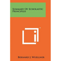 Summary Of Scholastic Principles - Paperback