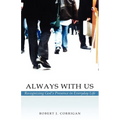 Always With Us: Recognizing God's Presence in Everyday Life - Paperback