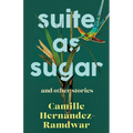 Suite as Sugar: And Other Stories - Paperback