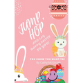 Jump, Hop and Say Happy Easter To You! BOOK 17 - Paperback