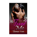 He Found Me 2 - Paperback