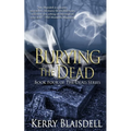 Burying the Dead - Paperback