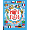 The Maps and Flags Book: Explore Amazing Facts, Maps, and Flags of the World - Hardcover