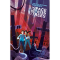 The Space Between the Trees - Hardcover
