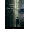 Memoirs of a Vampyr's Daughter: Wisdom: Book 2 - Hardcover