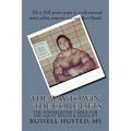 The Way To Win - The Core Lifts: Revolutionary, Systematic & Effective - Paperback