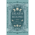 Death Bound - Hardcover