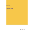 The Giant Judge - Hardcover