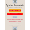 Pay Attention, for Goodness' Sake: The Buddhist Path of Kindness - Paperback
