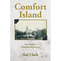 Comfort Island: One Family's Generational Journey - Paperback
