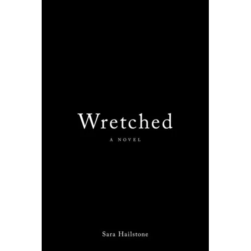 Wretched - Paperback