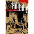 Hillbilly: A Cultural History of an American Icon - Paperback