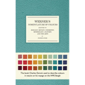 Werner's Nomenclature of Colours: Adapted to Zoology, Botany, Chemistry, Mineralogy, Anatomy, and the Arts - Hardcover
