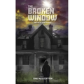 The Broken Window (One Act Edition) - Paperback
