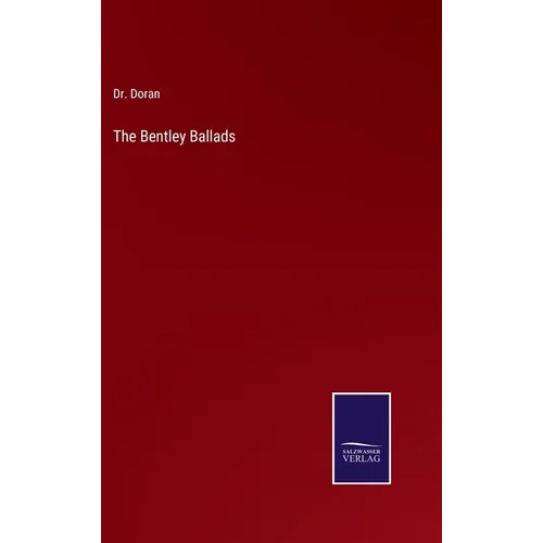 The Bentley Ballads - Hardcover