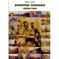 Scooter Nomads Book Two - Paperback