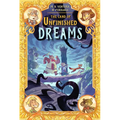 The Land of Unfinished Dreams - Hardcover