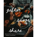 Gather, Savor, Share: Beloved Staff Meals from the Aiāna Kitchen - Hardcover