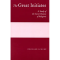 The Great Initiates: A Study of the Secret History of Religions - Paperback