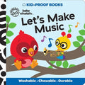 Baby Einstein: Let's Make Music Kid-Proof Books - Paperback