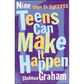 Teens Can Make It Happen: Nine Steps to Success - Paperback