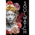 Soulmatch - Hardcover