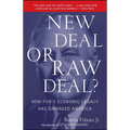 New Deal or Raw Deal?: How Fdr's Economic Legacy Has Damaged America - Paperback
