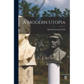 A Modern Utopia - Paperback