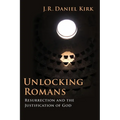 Unlocking Romans: Resurrection and the Justification of God - Paperback